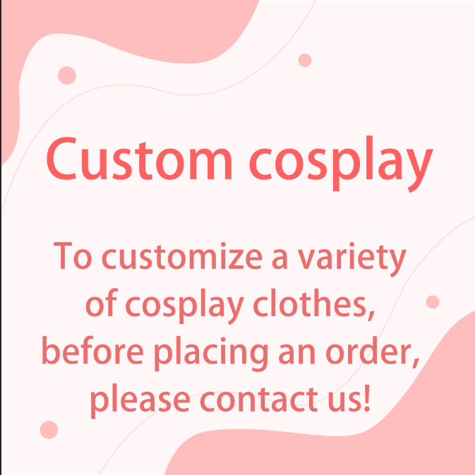 Cosplay Custom Service